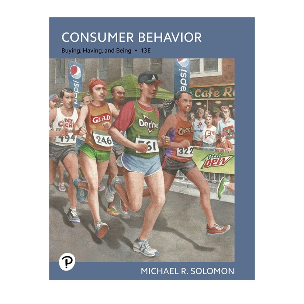 Solomon, Consumer Behavior: Buying, Having, and Being, 9780135225691, Pearson, 2019, Business & Economics, Books